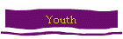 Youth